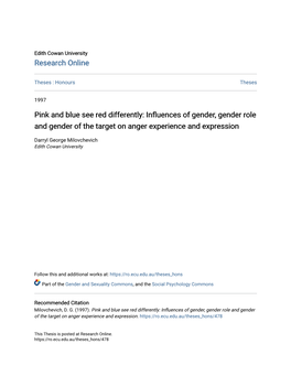 Pink and Blue See Red Differently: Influences of Gender, Gender Role and Gender of the Target on Anger Experience and Expression