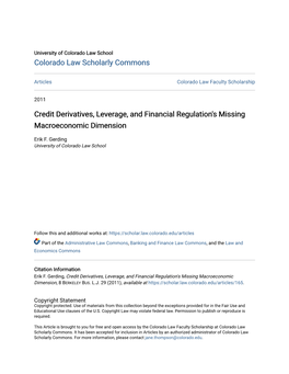 Credit Derivatives, Leverage, and Financial Regulation's Missing Macroeconomic Dimension