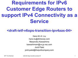 Requirements for Ipv6 Customer Edge Routers to Support Ipv4 Connectivity As a Service