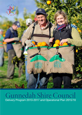 Gunnedah Shire Council Delivery Program 2013-2017 and Operational Plan 2015/16 1 1