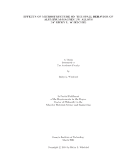 Effects of Microstructure on the Spall Behavior of Aluminum-Magnesium Alloys Byrickyl.Whelchel