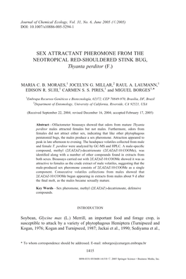 SEX ATTRACTANT PHEROMONE from the NEOTROPICAL RED-SHOULDERED STINK BUG, Thyanta Perditor (F.)