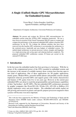 (Unified) Shader GPU Microarchitecture for Embedded Systems*