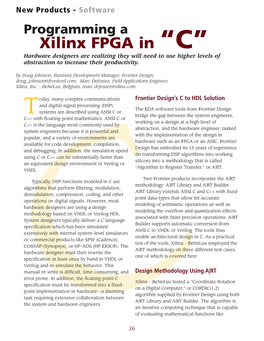 Xilinx FPGA in “C” Hardware Designers Are Realizing They Will Need to Use Higher Levels of Abstraction to Increase Their Productivity