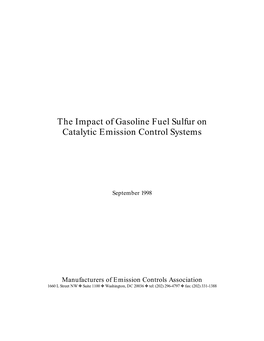 The Impact of Gasoline Fuel Sulfur on Catalytic Emission Control Systems