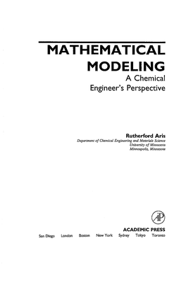 MATHEMATICAL MODELING a Chemical Engineer's Perspective