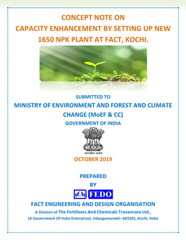 Concept Note on Capacity Enhancement by Setting up New 1650 Npk Plant at Fact, Kochi