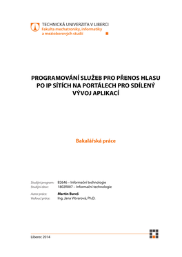 Programování Služeb Pro Přenos Hlasu Po Ip Sítích Na Portálech Pro Sdílený Vývoj Aplikací