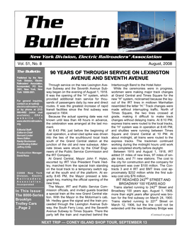 BULLETIN - AUGUST, 2008 Bulletin New York Division, Electric Railroaders’ Association Vol