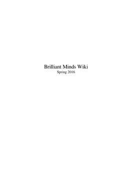 Brilliant Minds Wiki Spring 2016 Contents