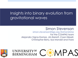 Insights Into Binary Evolution from Gravitational Waves
