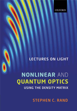 Lectures on Light: Nonlinear and Quantum Optics Using the Density