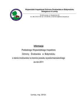 Informacja Podlaskiego Wojewódzkiego Inspektora Ochrony Środowiska W Białymstoku O Stanie Środowiska Na Terenie Powiatu Wysokomazowieckiego Za Rok 2011