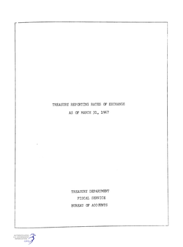 Treasury Reporting Rates of Exchange As of March 31, 1967