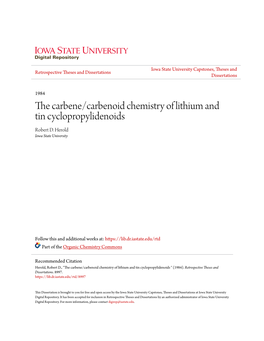 The Carbene/Carbenoid Chemistry of Lithium and Tin Cyclopropylidenoids 