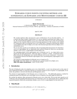 Edwards Curve Points Counting Method and Supersingular Edwards and Montgomery Curves III a PREPRINT