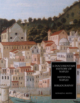 A Documentary History of Naples Medieval Naples Bibliography