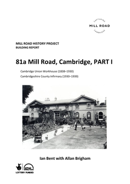 81A Mill Road, Cambridge, PART I