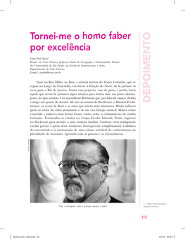 DEPOIMENTO Tornei-Me O Homo Faber Por Excelência