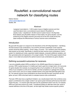 Routenet: a Convolutional Neural Network for Classifying Routes Nathan Sterken Nathan.Sterken@Gmail.Com Seattle, WA