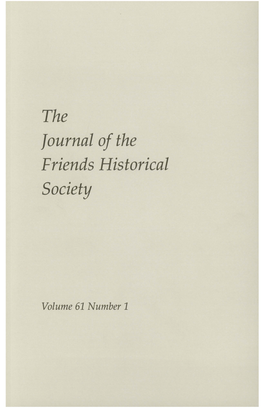 Volume 61 Number 1 CONTENTS Page 1-2 Editorial 3-29 Town and Country: Living As a Friend in Urban and Rural Yorkshire 1780-1860