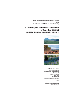 A Landscape Character Assessment of Tynedale District and Northumberland National Park