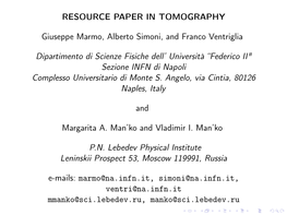 Quantum Tomography Makes It Specially Useful for Statistical Methods and for the Comparison and the Transition from Quantum Mechanics to Classical Mechanics