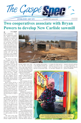Two Cooperatives Associate with Bryan Powers to Develop New Carlisle Sawmill