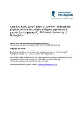 Ong, Mei Kying (2014) Effect of Ozone on Anthracnose Physicochemical Responses and Gene Expression in Papaya (Carica Papaya L.)