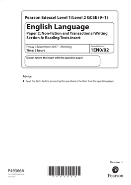 English Language Paper 2: Non-Fiction and Transactional Writing Section A: Reading Texts Insert