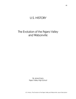 U.S. HISTORY the Evolution of the Pajaro Valley and Watsonville