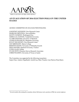 An Evaluation of 2016 Election Polls in the United States