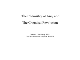 The Chemistry of Airs, and the Chemical Revolution