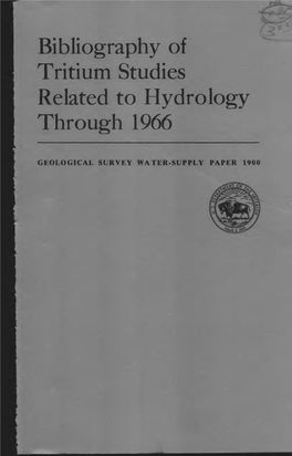 Bibliography of Tritium Studies Related to Hydrology Through 1966