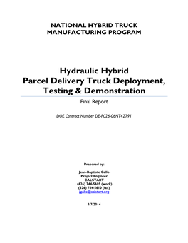 Hydraulic Hybrid Parcel Delivery Truck Deployment, Testing & Demonstration Final Report