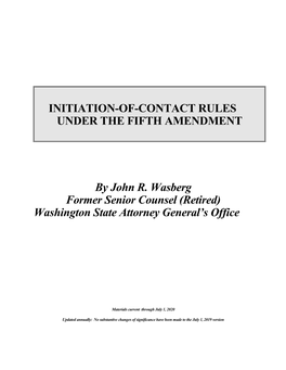 Initiation-Of-Contact Rules Under the Fifth Amendment