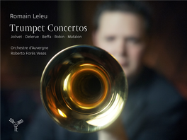 Trumpet Concertos Jolivet · Delerue · Beffa · Robin · Matalon