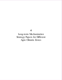 4 Long-Term Mechanization Strategy Papers for Different Agro Climatic