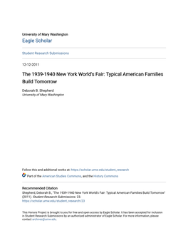 The 1939-1940 New York World's Fair: Typical American Families Build Tomorrow