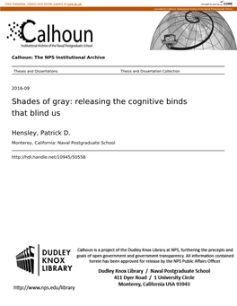 Shades of Gray: Releasing the Cognitive Binds That Blind Us