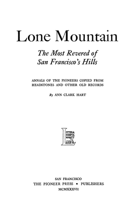 The Most Revered of San Francisco S Hills
