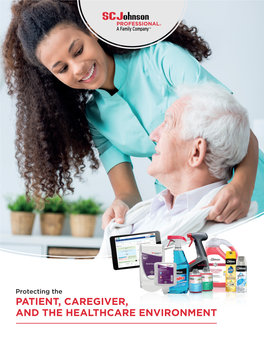 Patient, Caregiver, and the Healthcare Environment