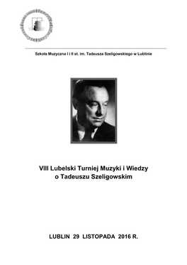 VIII Lubelski Turniej Muzyki I Wiedzy O Tadeuszu Szeligowskim