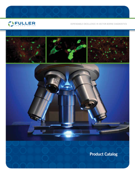 Product Catalog Fuller Laboratories Opened in the City of Fullerton, in Southern California, in 1990