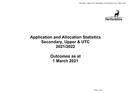 Application and Allocation Statistics Secondary, Upper & UTC 2021/2022 Outcomes As at 1 March 2021