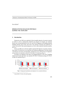 Mining Status in Slovak Republic During the Year 2008