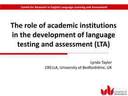 The Role of Academic Institutions in the Development of Language Testing and Assessment (LTA)