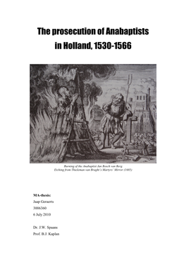 The Prosecution of Anabaptists in Holland, 1530-1566