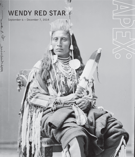 Wendy Red Star, Portland Art Museum APEX Gallery, Sept 6-Dec 7, 2014