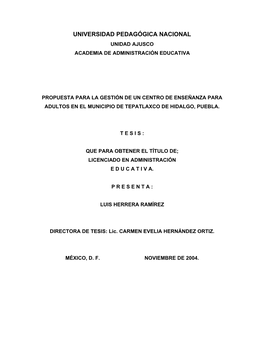 Universidad Pedagógica Nacional Unidad Ajusco Academia De Administración Educativa